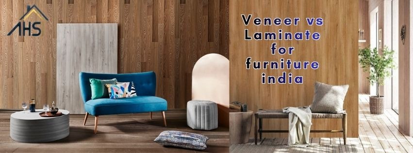 veneer-vs-laminate-for-furniture-india-aggarwal-home-studio